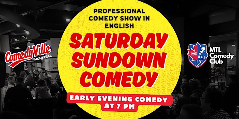 Comedy Show Montreal (7 PM) Early Evening Comedy at a Montreal Comedy Club
