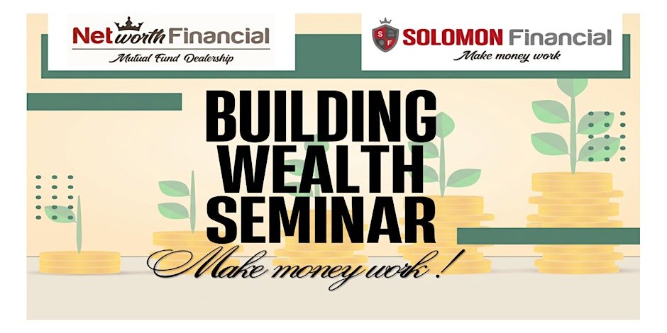 Building Wealth Seminar