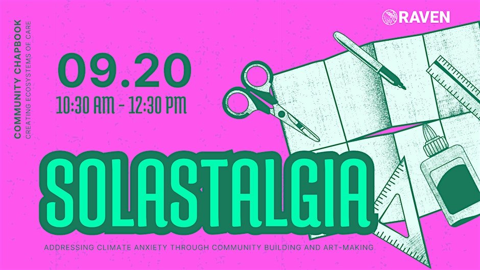 Solastalgia: Community Chapbook Workshop