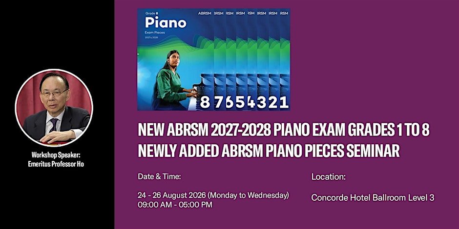 Seminar on the new ABRSM 2027-28 Grades 1-8 & ARSM Piano Pieces
