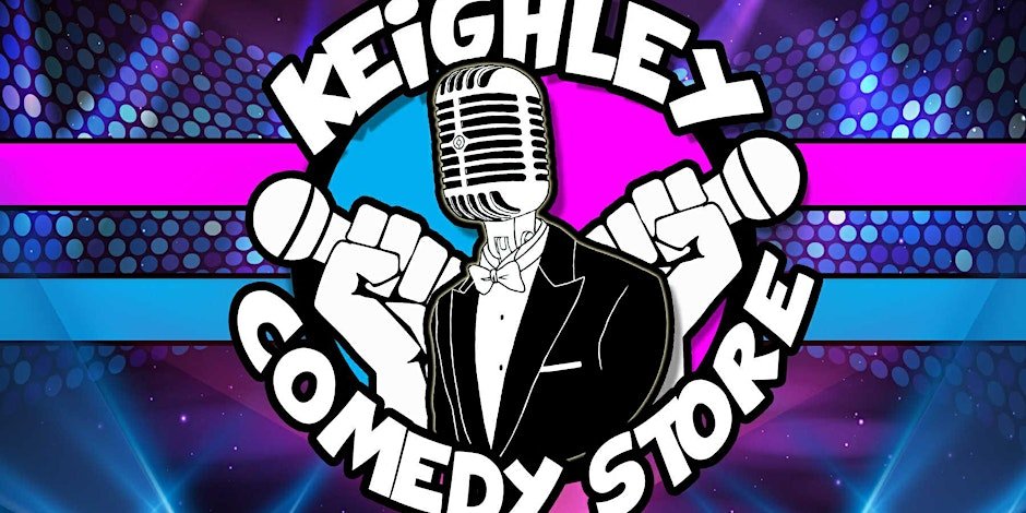Keighley Comedy Store 3